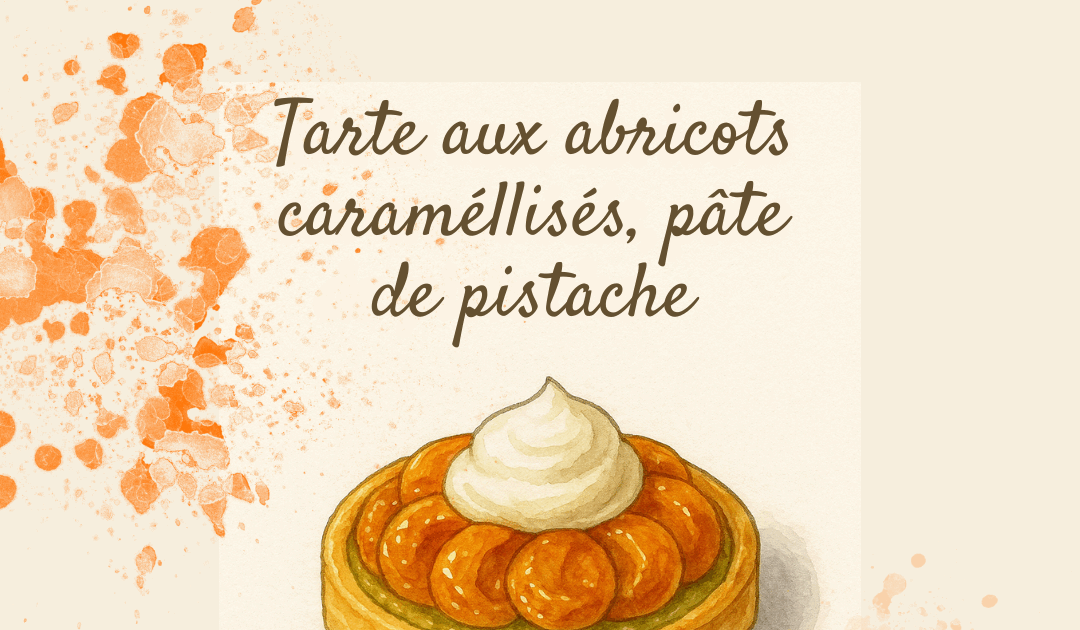tarte aux abricots caramélisés
